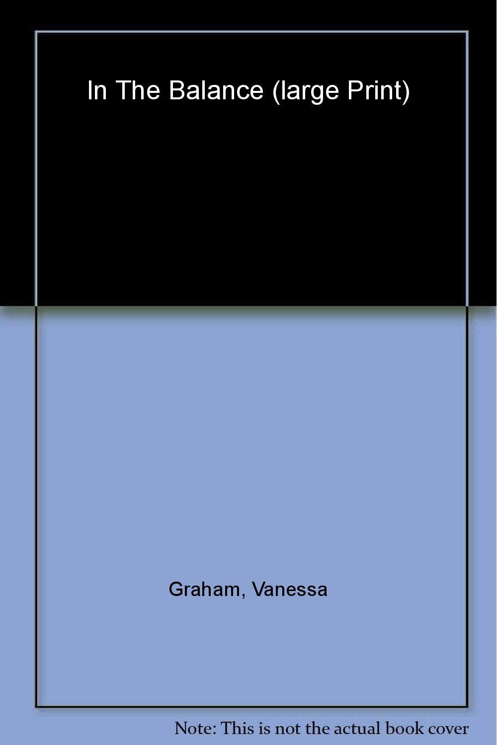 In the Balance (Thorndike Large Print General Series) Contemporary literature