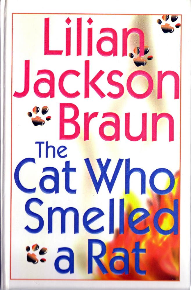 The Cat Who Smelled a Rat (Thorndike Press Large Print Basic Series) Detective & CSI