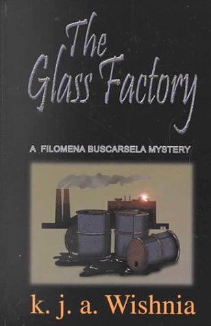 The Glass Factory: A Filomena Buscarsela Mystery (Thorndike Press Large Print Mystery Series) Detective & CSI