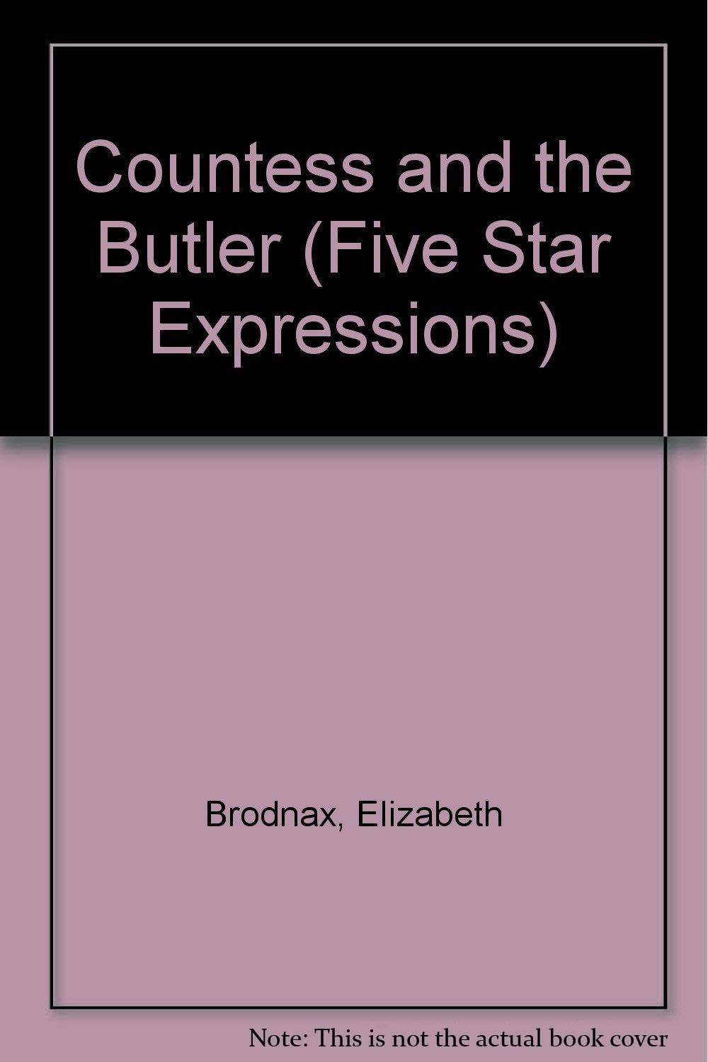The Countess and the Butler (Five Star First Edition Romance Series) Contemporary literature