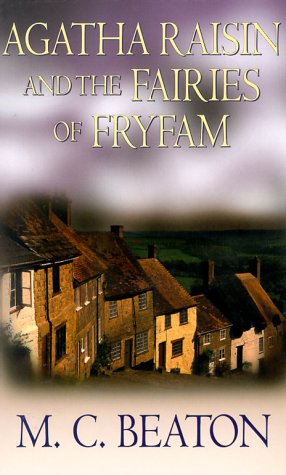 Agatha Raisin and the Fairies of Fryfam Detective & CSI