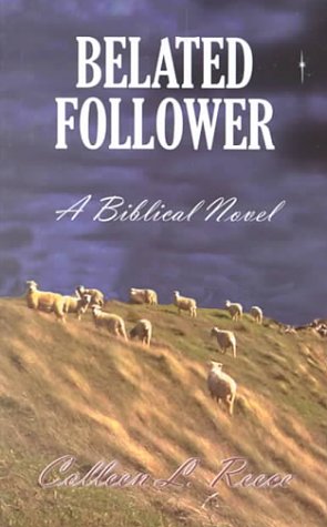 Belated Follower (THORNDIKE PRESS LARGE PRINT CHRISTIAN FICTION) Religion & Esotericism