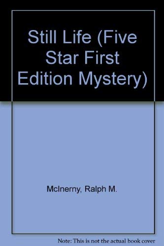 Still Life (Five Star First Edition Mystery Series) Contemporary literature