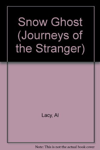 Snow Ghost (Journeys of the Stranger, Band 7) Contemporary literature