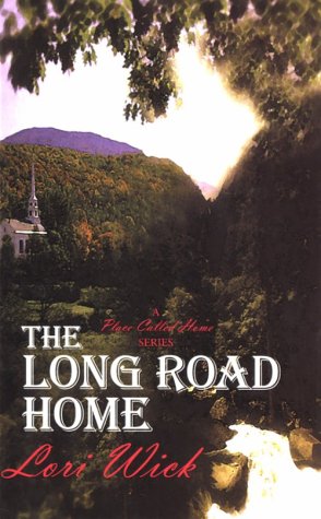 The Long Road Home (PLACE CALLED HOME SERIES, BOOK 3) Contemporary literature