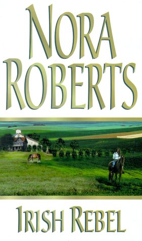 Irish Rebel (Irish Hearts, Band 3) Contemporary Romance
