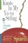 Knots in My Yo-yo String: The Autobiography of a Kid (Thorndike Press Large Print Young Adult Series) Novels & Short Stories