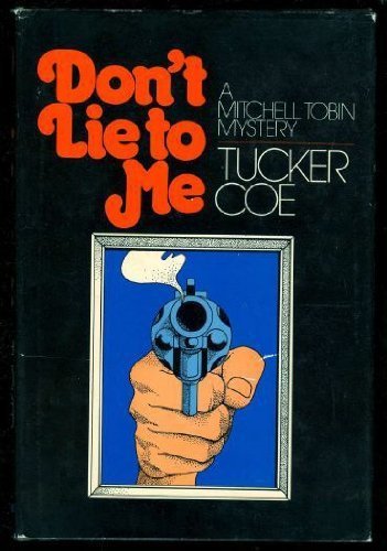Don't Lie to Me: A Mitchell Tobin Mystery (Five Star First Edition Mystery Series) Contemporary literature