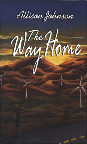 The Way Home (Five Star First Edition Romance Series) Contemporary Romance