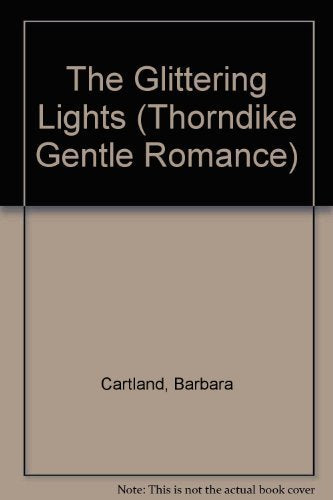 The Glittering Lights (Thorndike Press Large Print Candlelight Series) Contemporary Romance