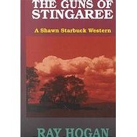 The Guns of Stingaree: A Shawn Starbuck Western (Thorndike Press Large Print Western Series) Contemporary literature