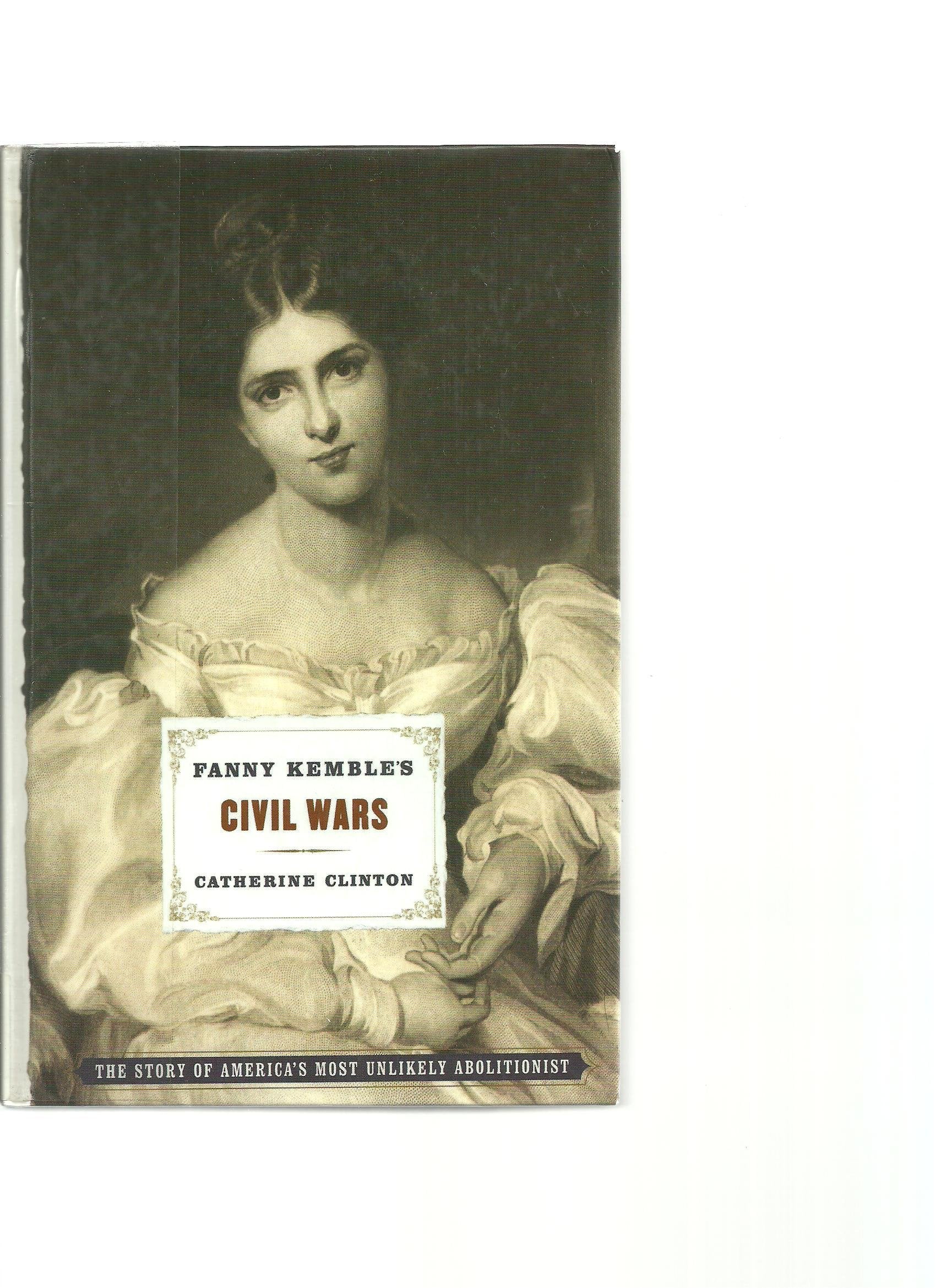 Fanny Kemble's Civil Wars (Thorndike Press Large Print Americana Series) Memories