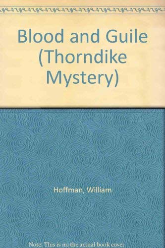 Blood and Guile (Thorndike Press Large Print Mystery Series) Detective & CSI