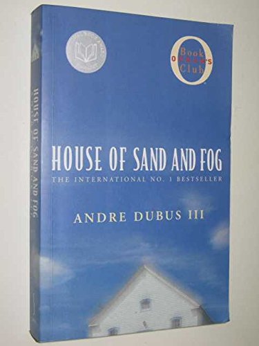 House of Sand and Fog Contemporary literature