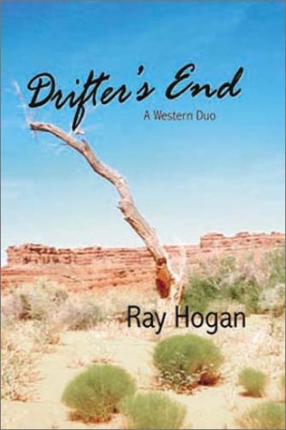 Drifter's End: A Western Duo (Five Star First Edition Western Series) Action & Adventure