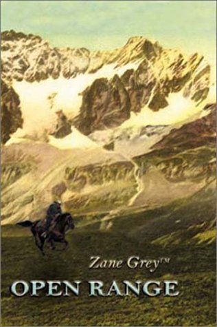 Open Range: A Western Story (Five Star First Edition Western Series) Action & Adventure