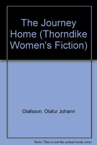 The Journey Home (Thorndike Press Large Print Women's Fiction Series) Essays & Short Stories