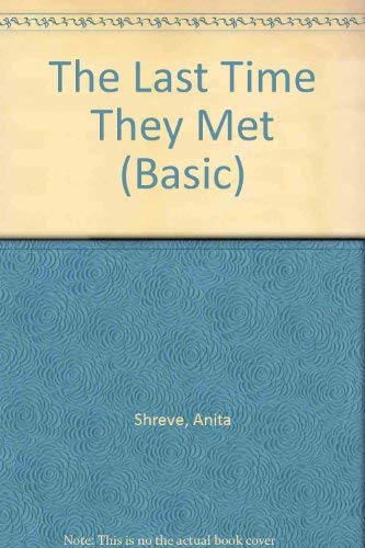 The Last Time They Met (Thorndike Press Large Print Basic Series) Contemporary literature