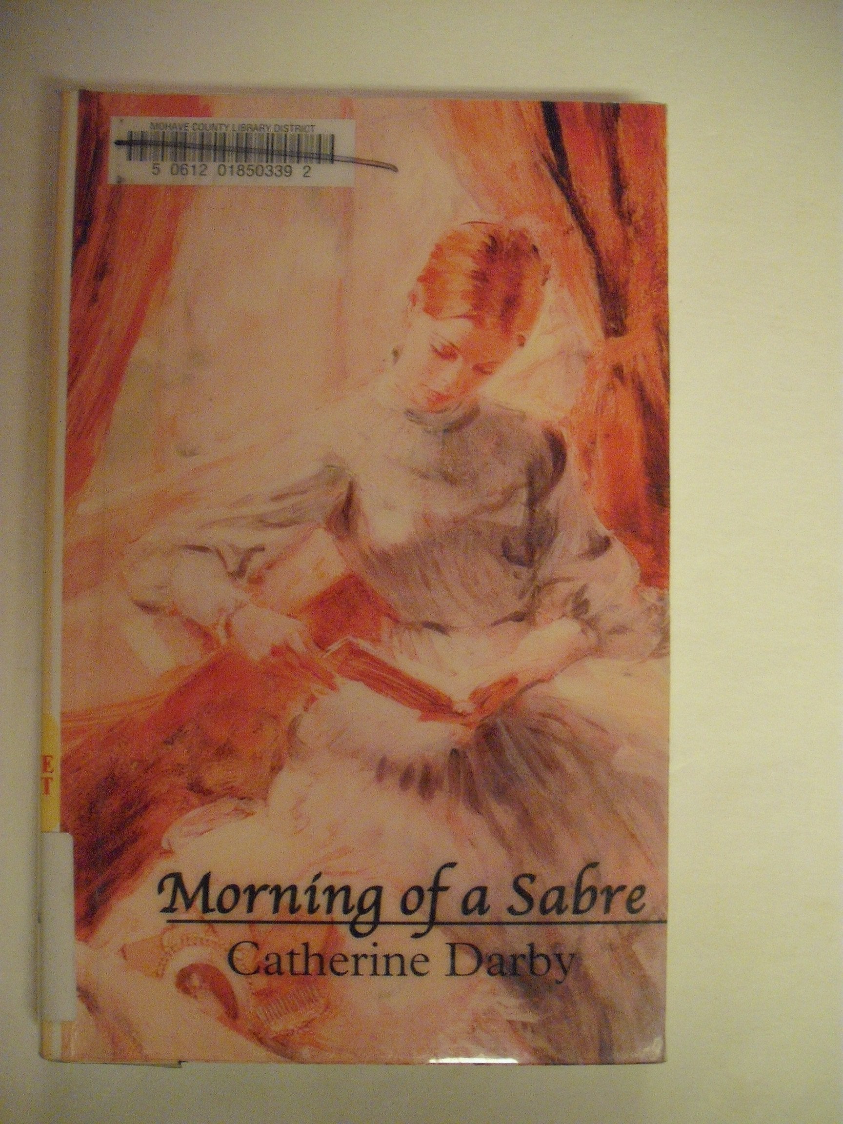 Morning of a Sabre (Thorndike Large Print General Series) Contemporary Romance
