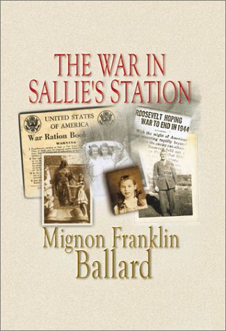The War in Sallie's Station (Five Star First Edition Woman's Fiction Series) Action & Adventure