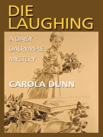 Die Laughing (Daisy Dalrymple Mysteries) Detective & CSI