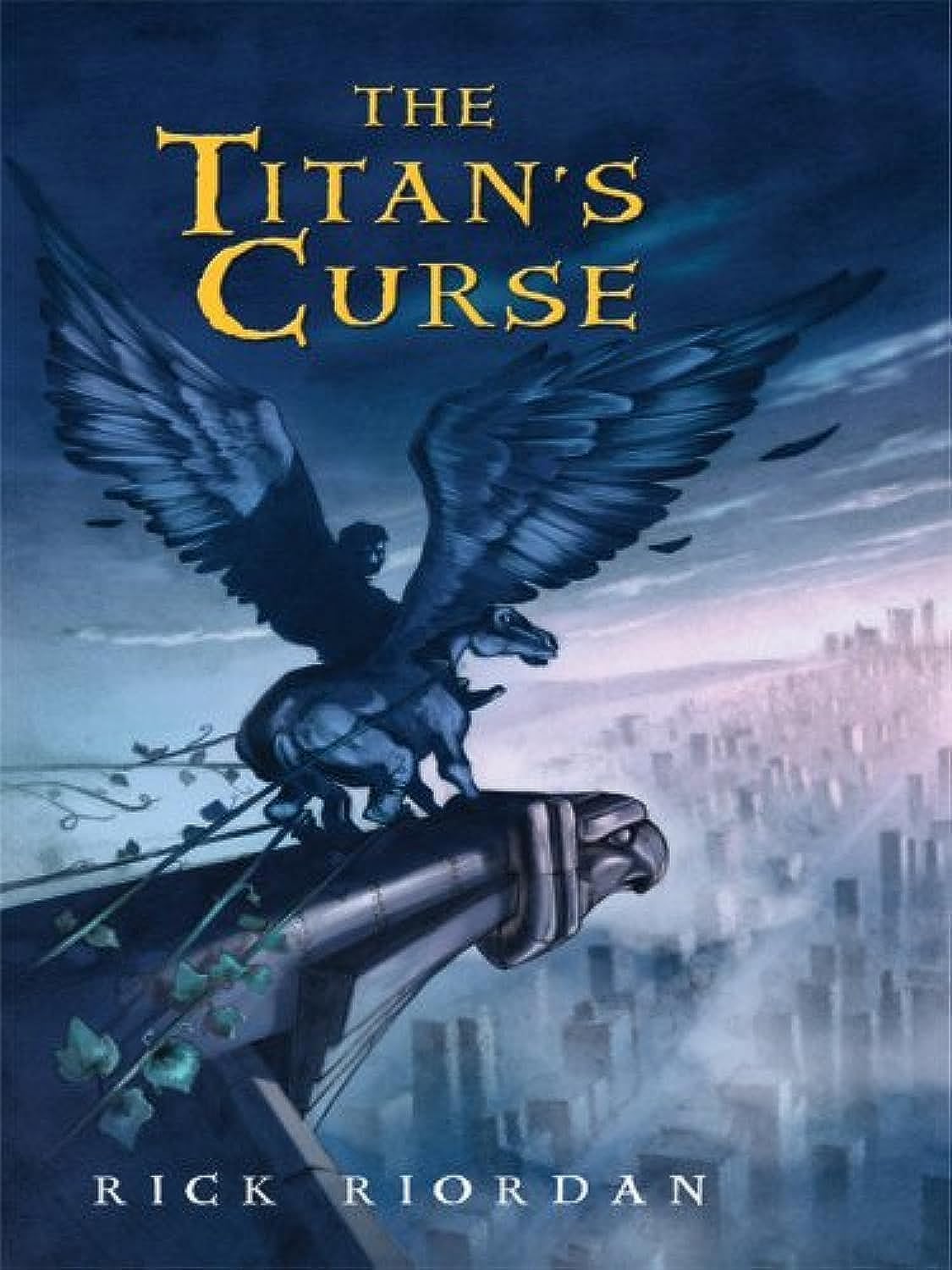 The Titan's Curse (Percy Jackson & The Olympians, 3, Band 3) Novels & Short Stories
