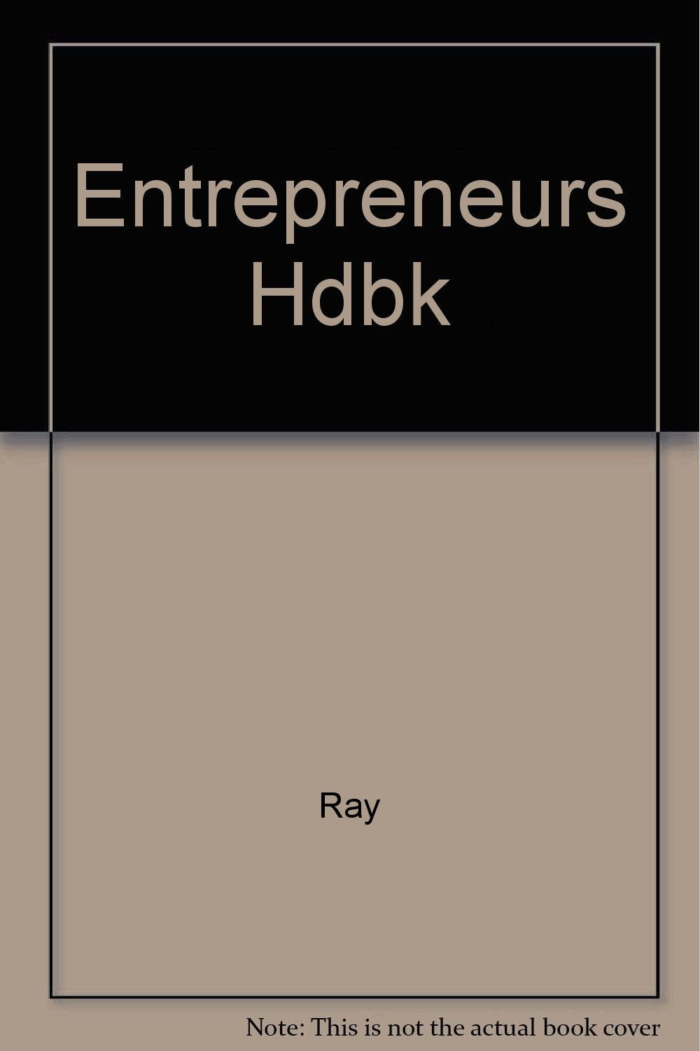 Entrepreneurs Handbook: A Complete Guide to Venture Selection and Business Planning Business, Finance & Career
