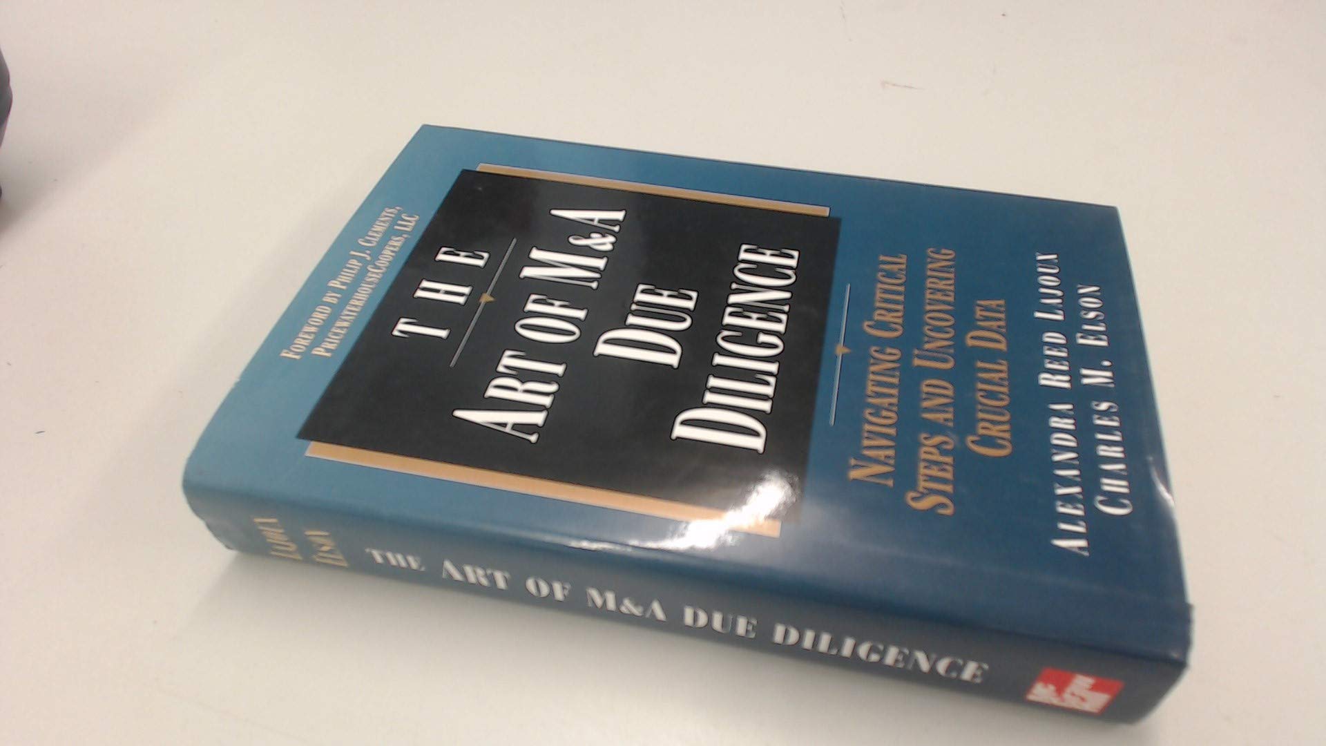 The Art of M & A Due Diligence: Navigating Critical Steps & Uncovering Crucial Data Business, Finance & Career