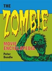 The Zombie Movie Encyclopedia Books