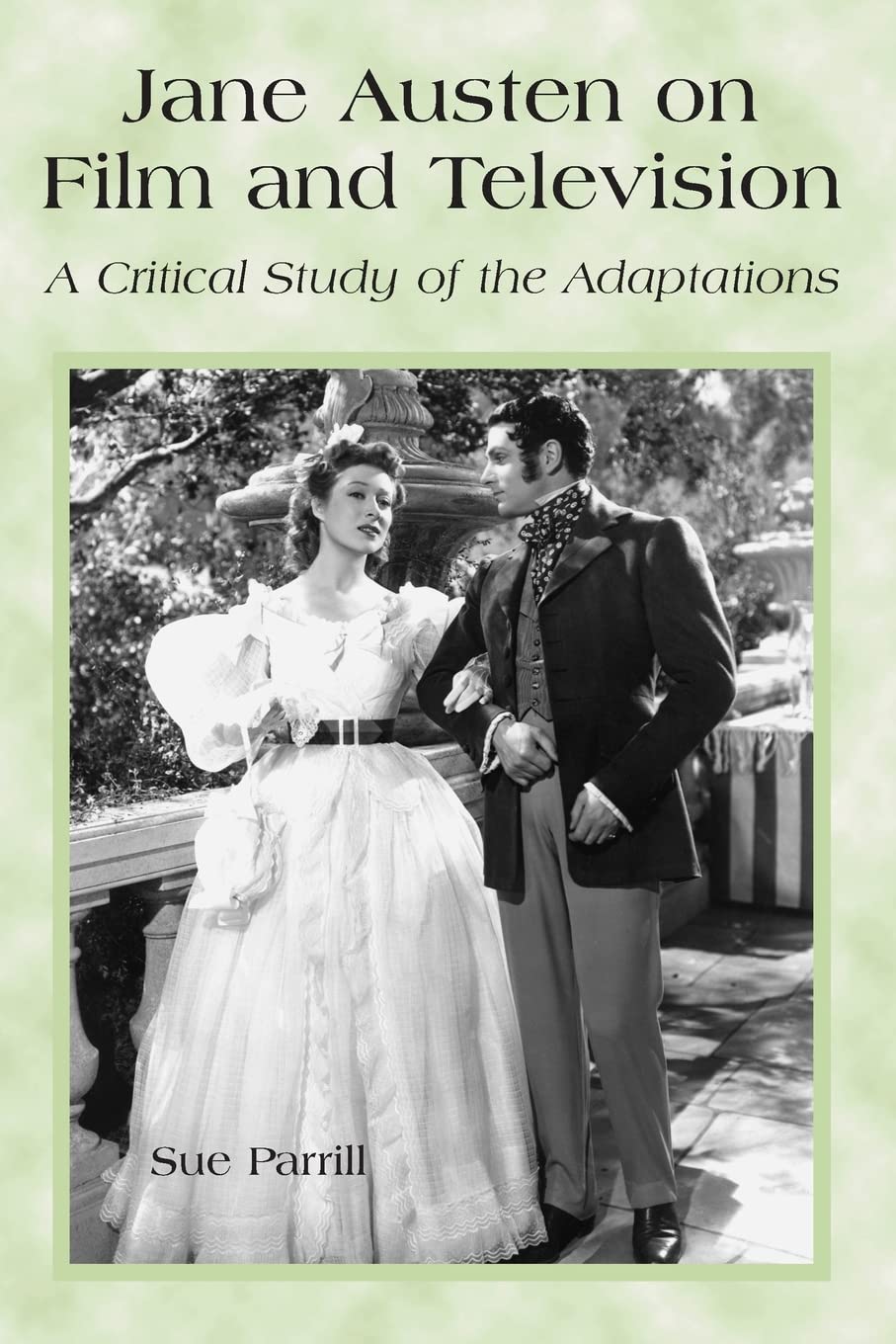 Jane Austen on Film and Television Social Sciences