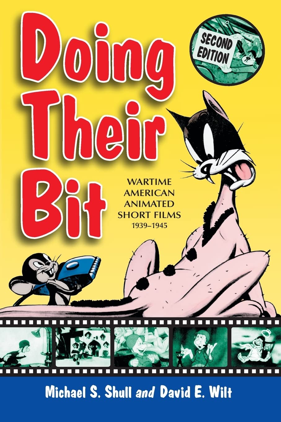 Doing Their Bit: Wartime American Animated Short Films, 1939-1945, 2d ed. Social Sciences