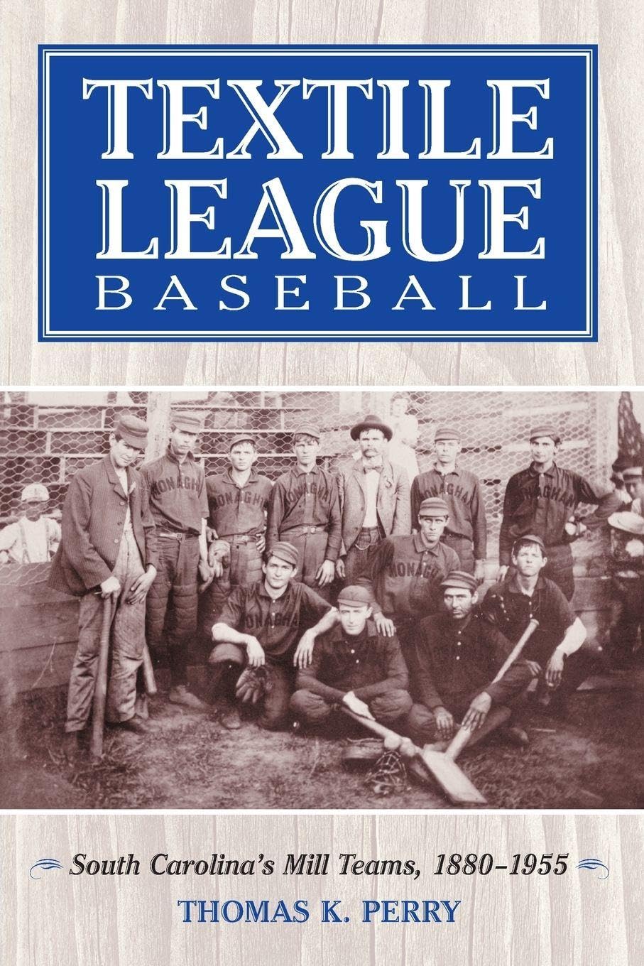 Textile League Baseball Politics & History