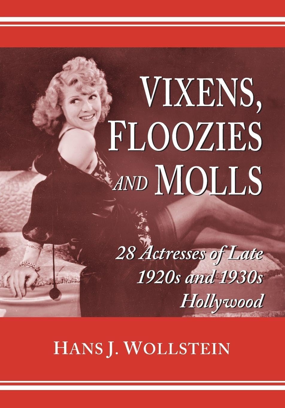 Vixens, Floozies and Molls Social Sciences