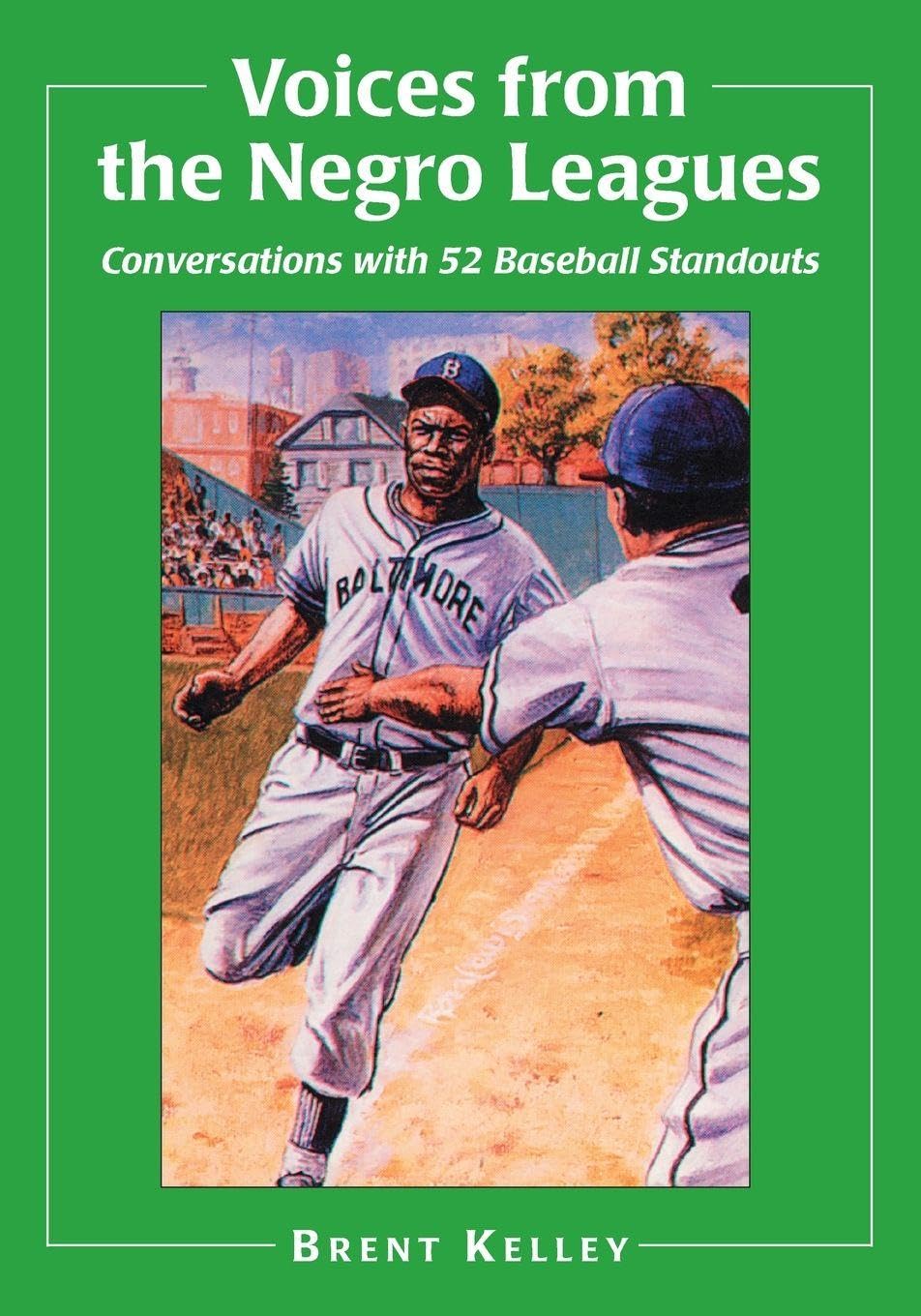 Voices from the Negro Leagues Social Sciences
