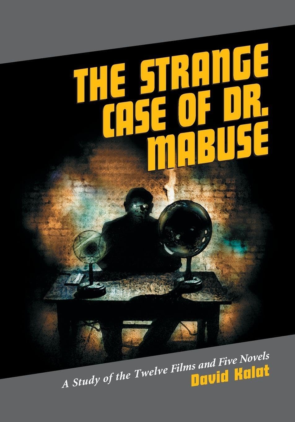 The Strange Case of Dr. Mabuse Books