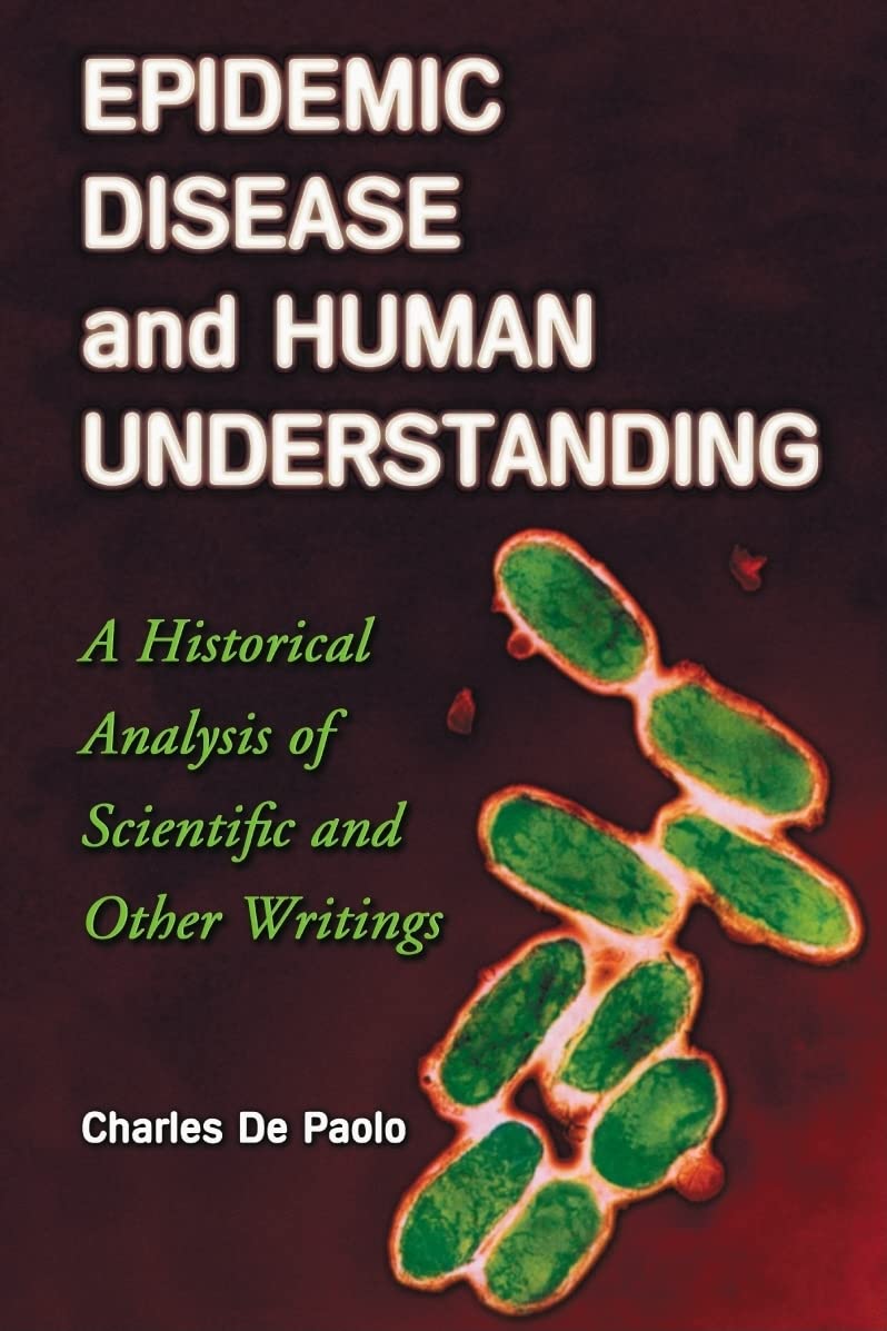 Epidemic Disease and Human Understanding Medicine