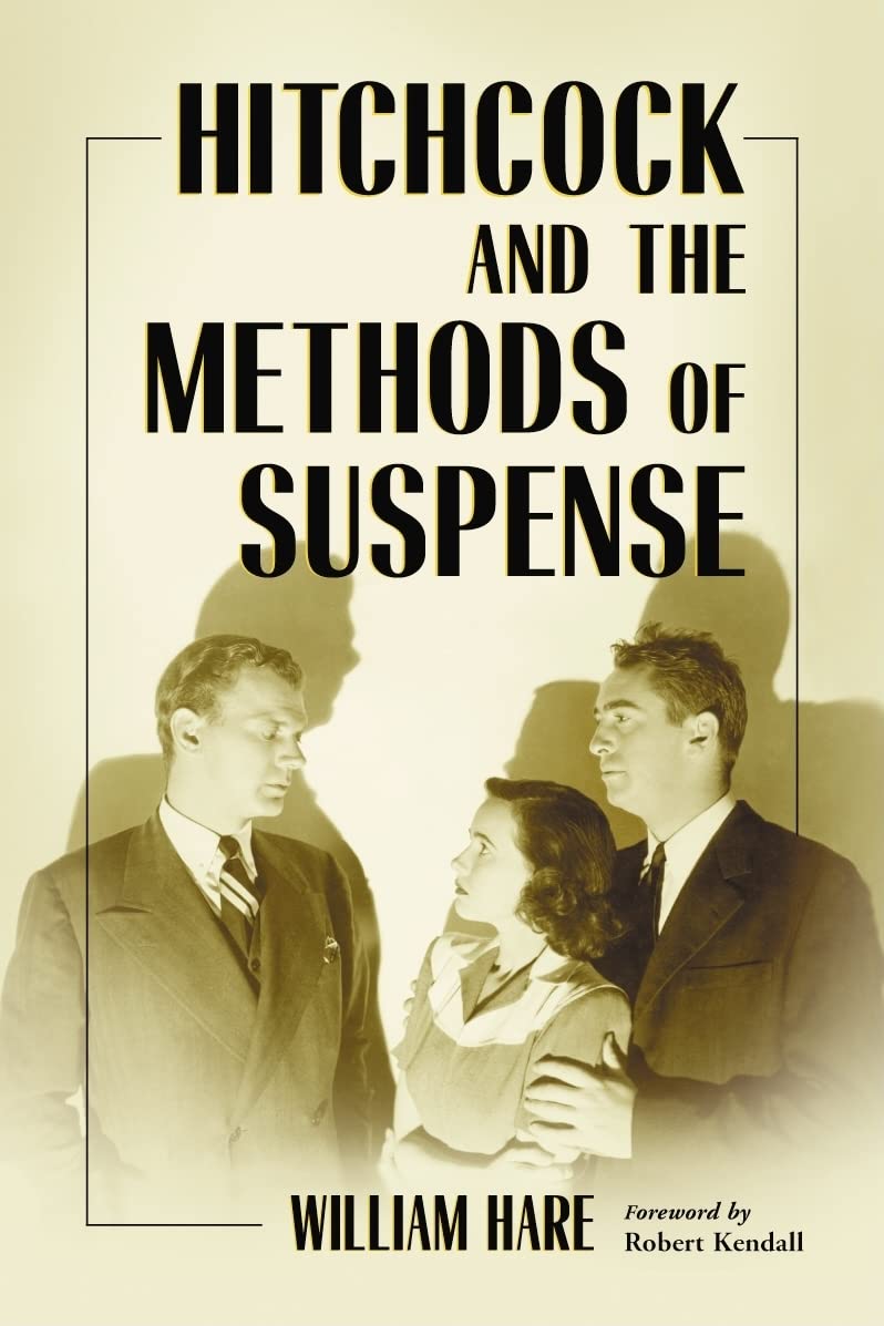 Hitchcock and the Methods of Suspense Social Sciences