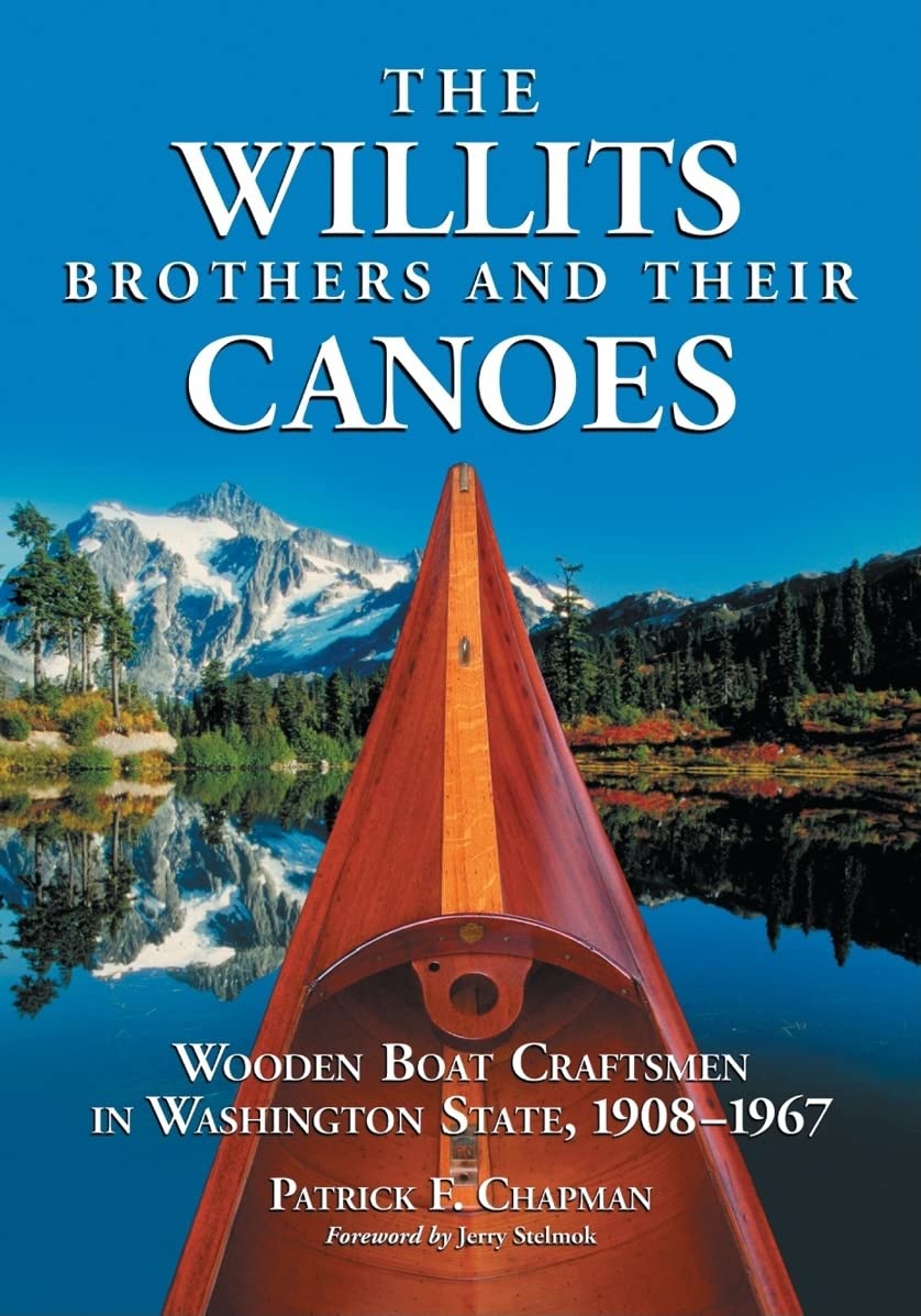 The Willits Brothers and Their Canoes Politics & Society