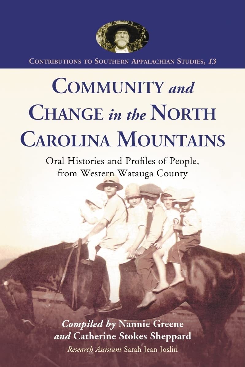 Community and Change in the North Carolina Mountains Law