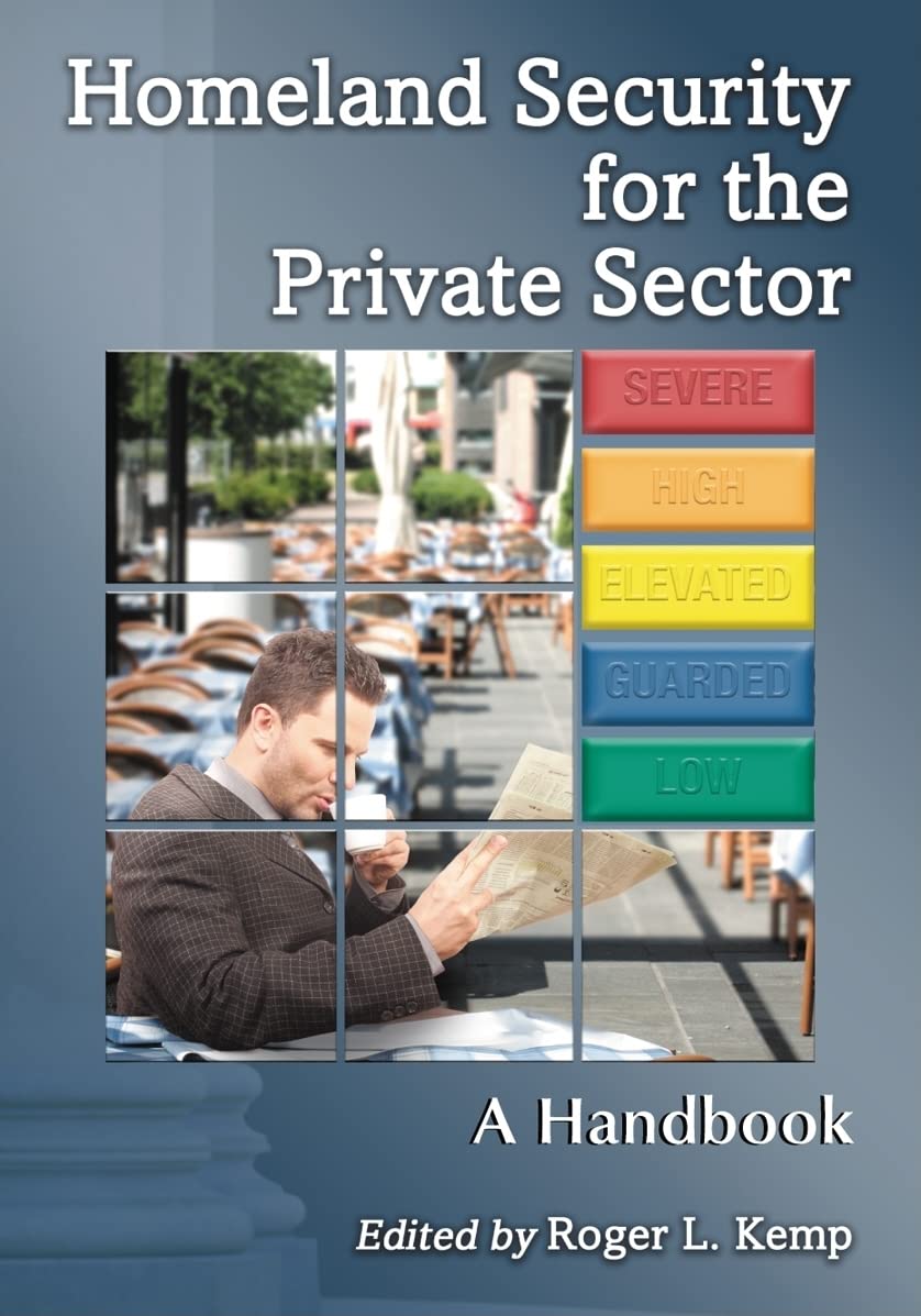 Homeland Security for the Private Sector Law