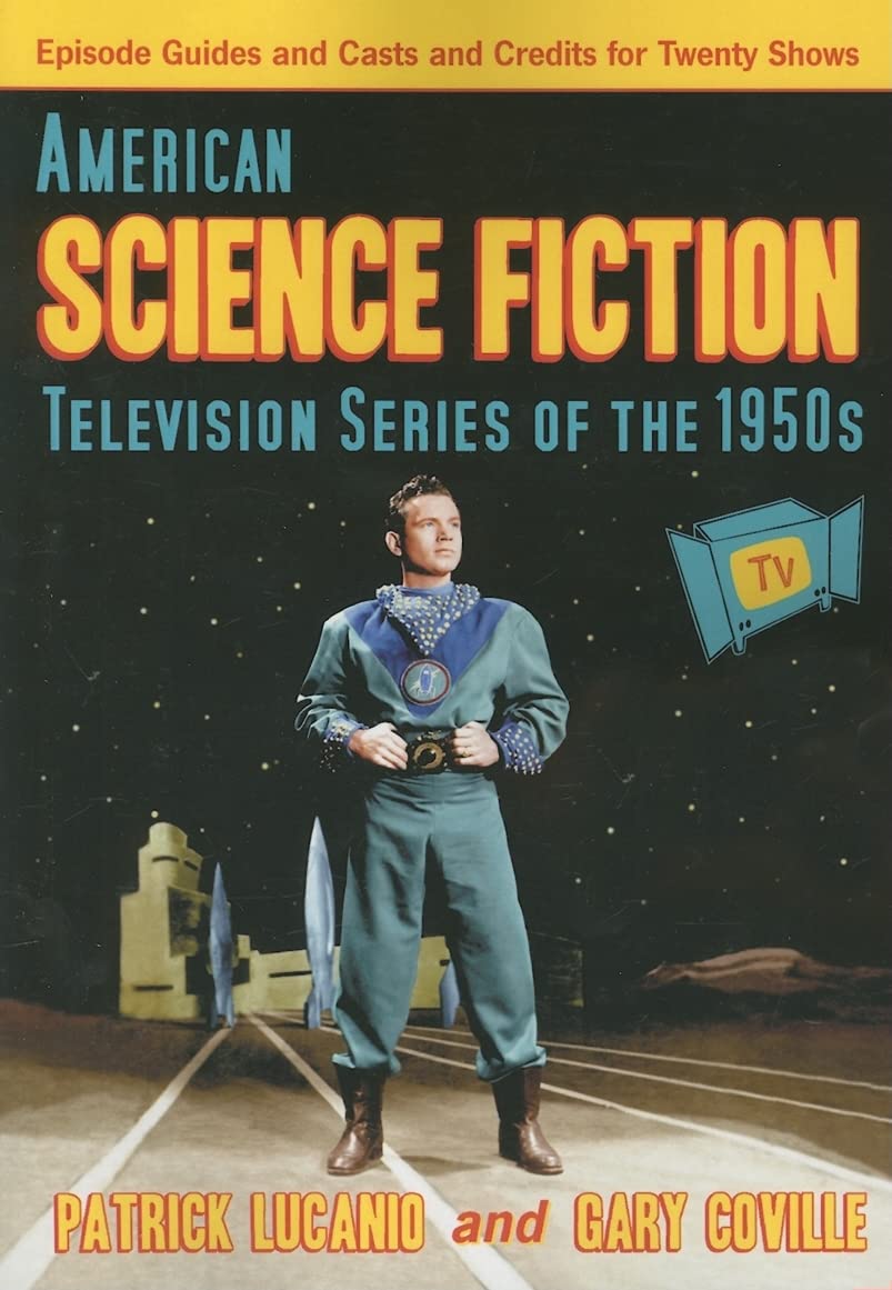 American Science Fiction Television Series of the 1950s Film, Art & Culture