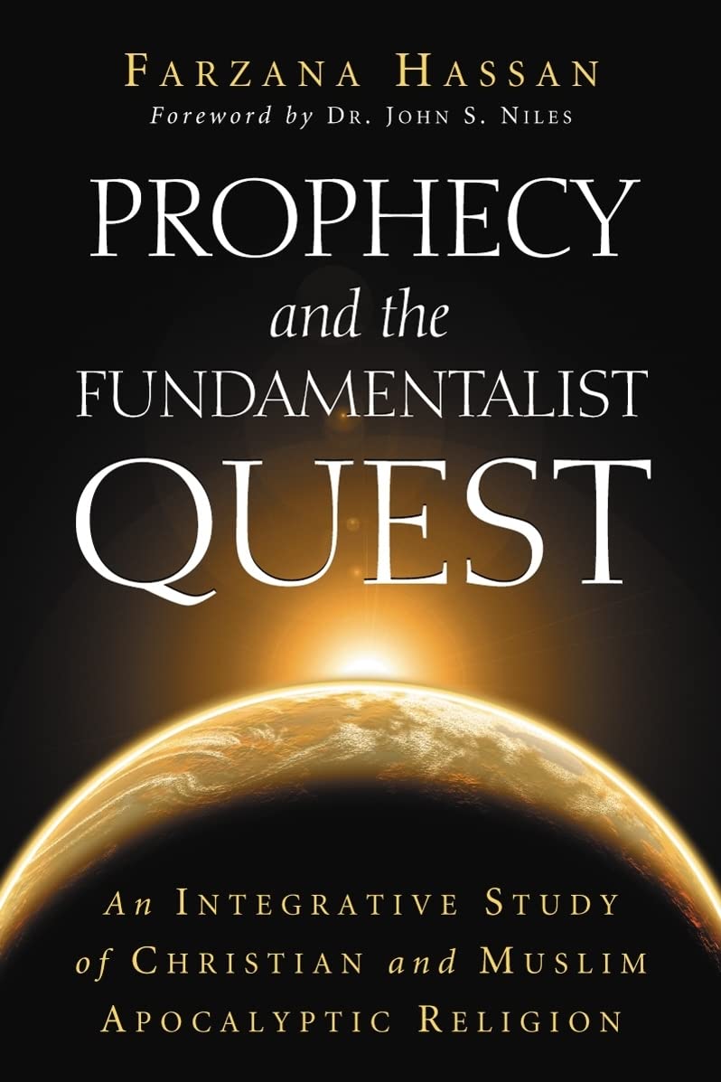 Prophecy and the Fundamentalist Quest Social Sciences