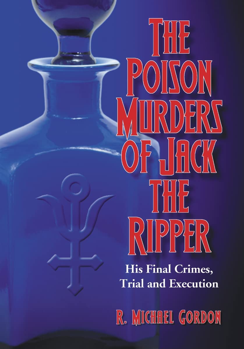 The Poison Murders of Jack the Ripper Law