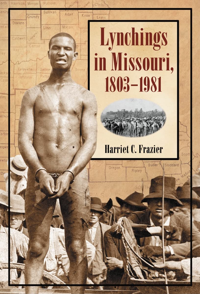 Lynchings in Missouri, 1803-1981 Law