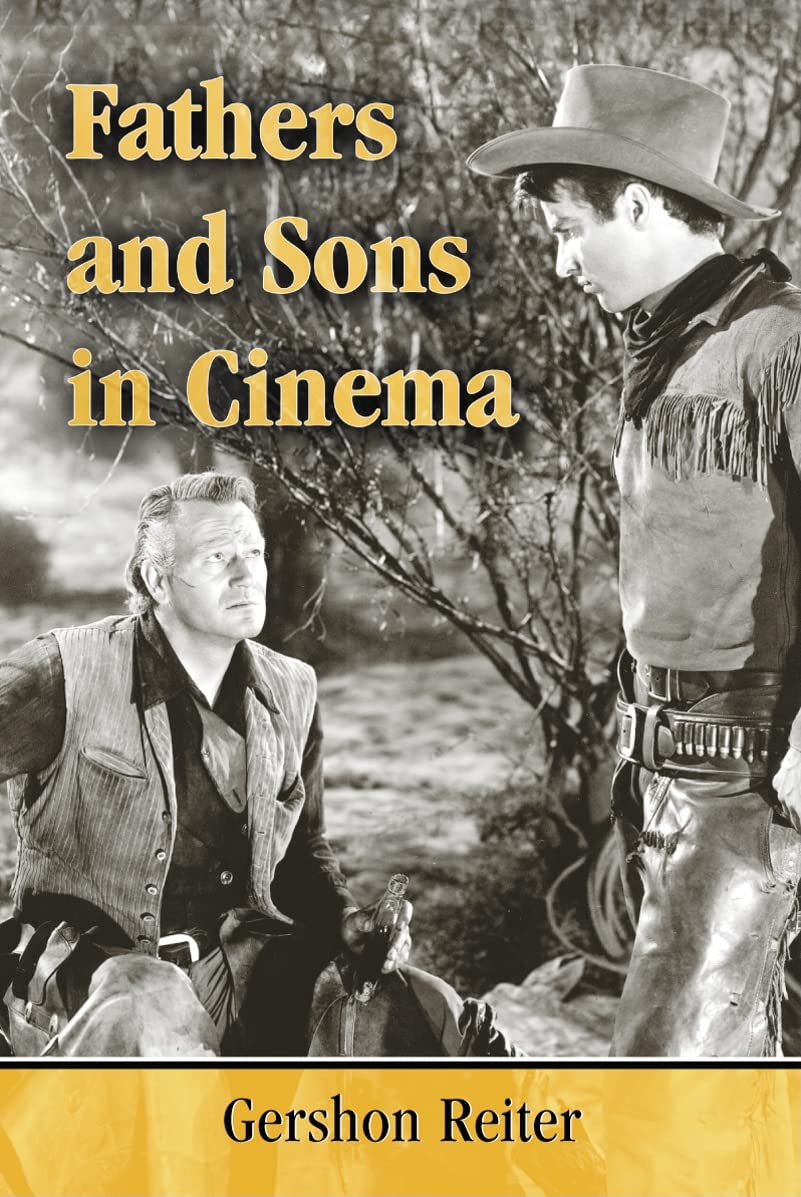 Fathers and Sons in Cinema Film, Art & Culture