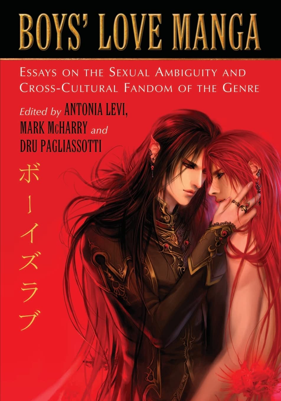 Boys' Love Manga: Essays on the Sexual Ambiguity and Cross-Cultural Fandom of the Genre Social Sciences