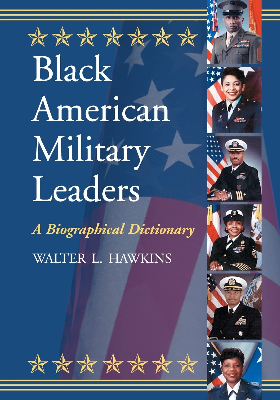 Black American Military Leaders: A Biographical Dictionary Law