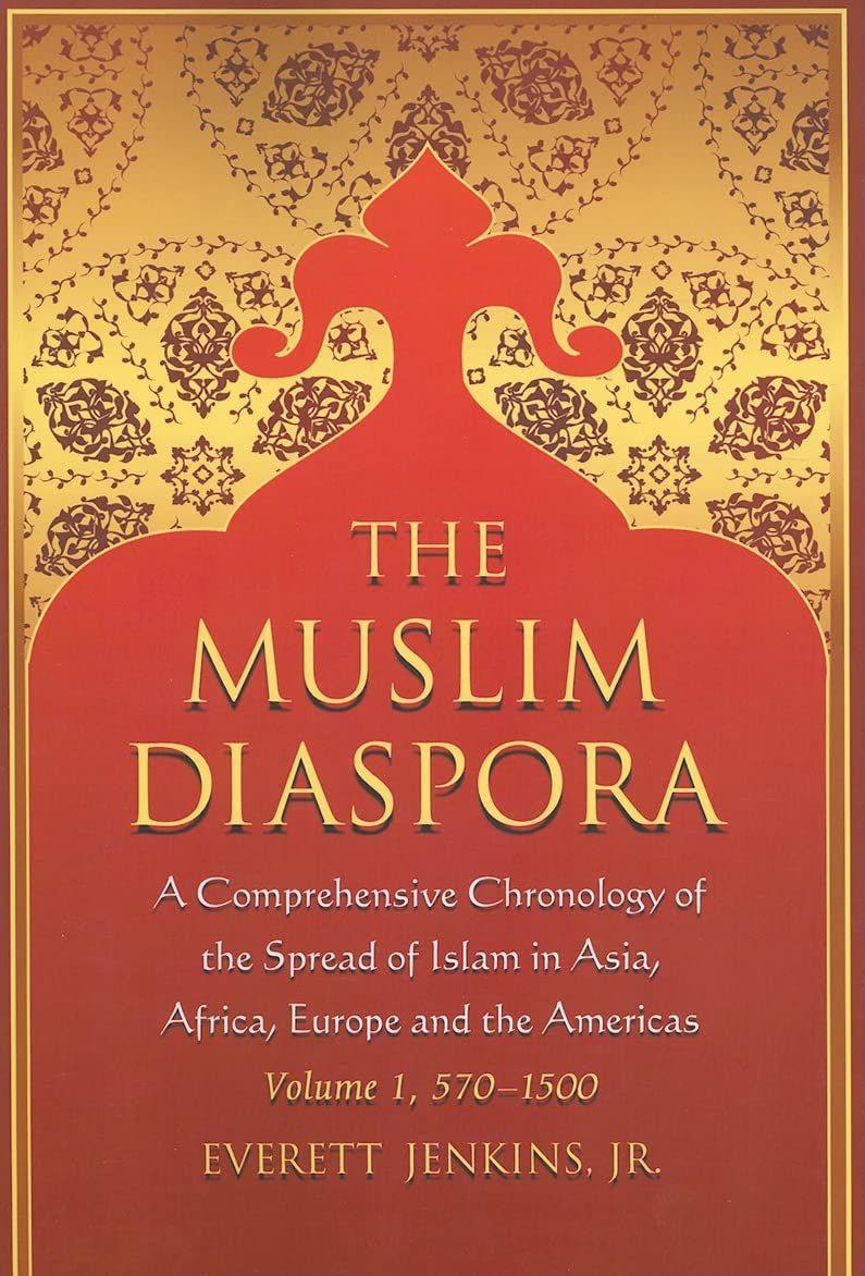 The Muslim Diaspora (Volume 1, 570-1500) Social Sciences