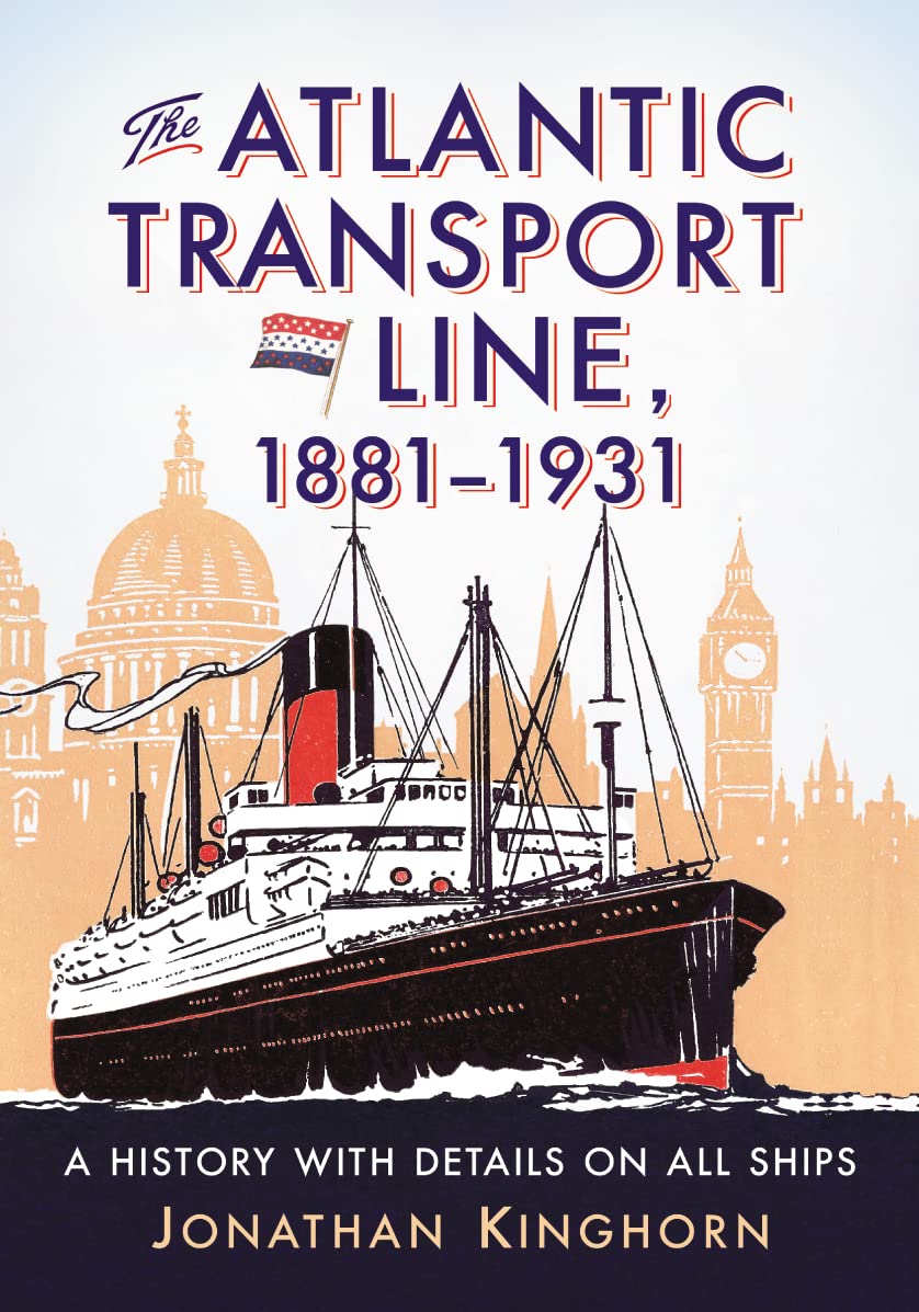 The Atlantic Transport Line, 1881-1931 Leisure, Home & Garden