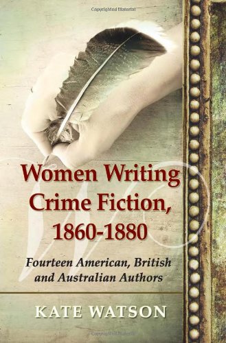 Women Writing Crime Fiction, 1860-1880 Books